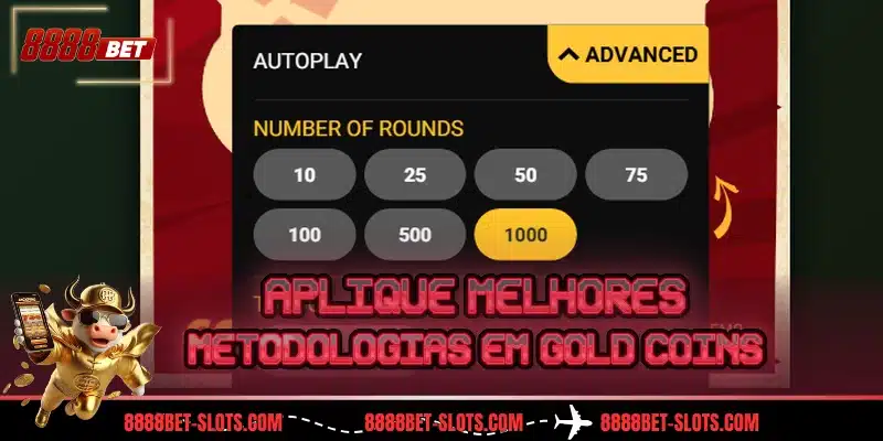Aplique melhores metodologias em Gold Coins