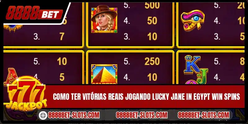 Como ter vitórias reais jogando Lucky Jane in Egypt Win Spins