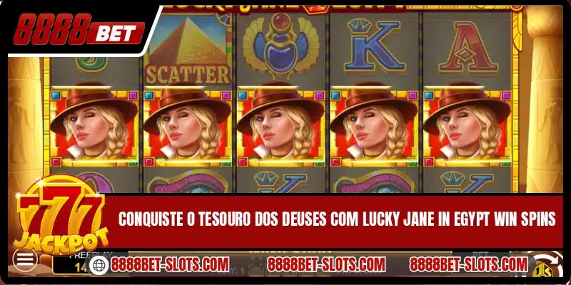 Conquiste o tesouro dos deuses com Lucky Jane in Egypt Win Spins
