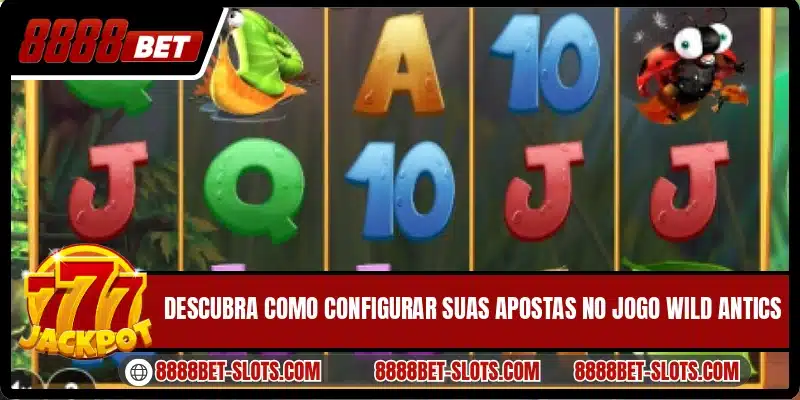 Descubra como configurar suas apostas no jogo Wild Antics