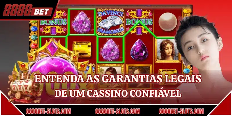 Entenda as garantias legais de um cassino confiável