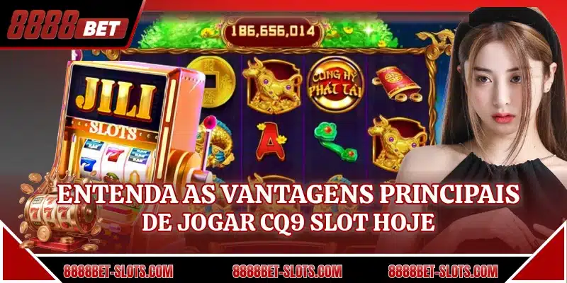 Entenda as vantagens principais de jogar CQ9 slot hoje