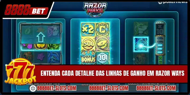 Entenda cada detalhe das linhas de ganho em Razor Ways