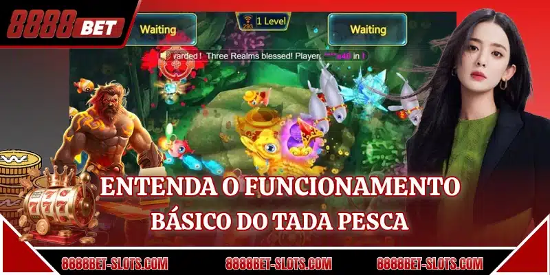 Entenda o funcionamento básico do Tada Pesca