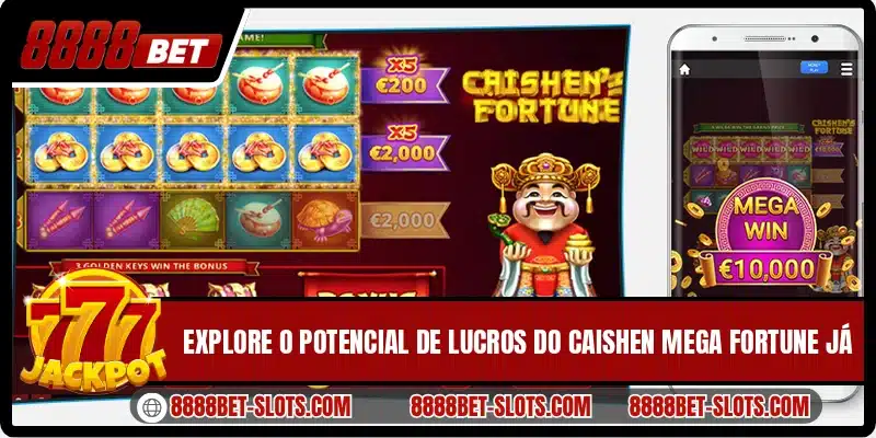 Explore o potencial de lucros do Caishen Mega Fortune já