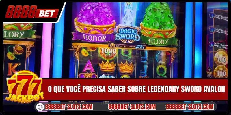 O que você precisa saber sobre Legendary Sword Avalon