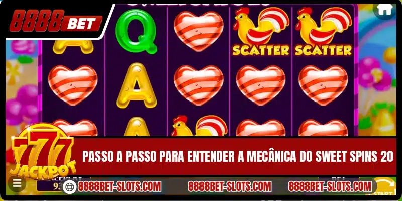Passo a passo para entender a mecânica do Sweet Spins 20