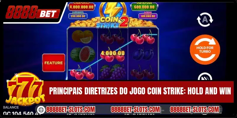 Principais diretrizes do jogo Coin Strike: Hold and Win