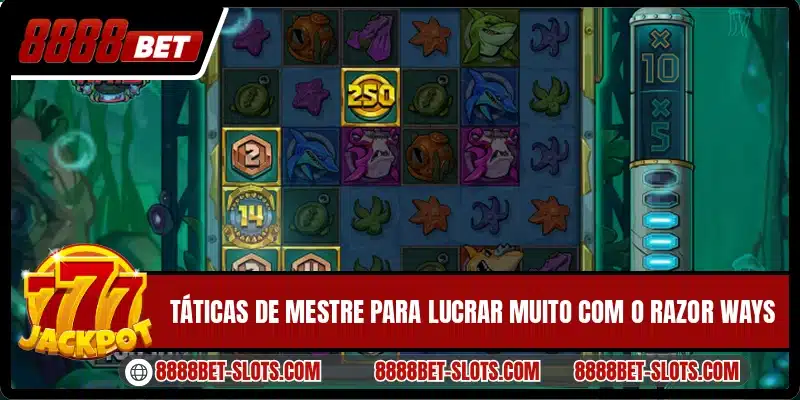 Táticas de mestre para lucrar muito com o Razor Ways