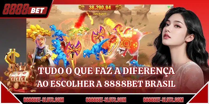 Tudo o que faz a diferença ao escolher a 8888BET Brasil