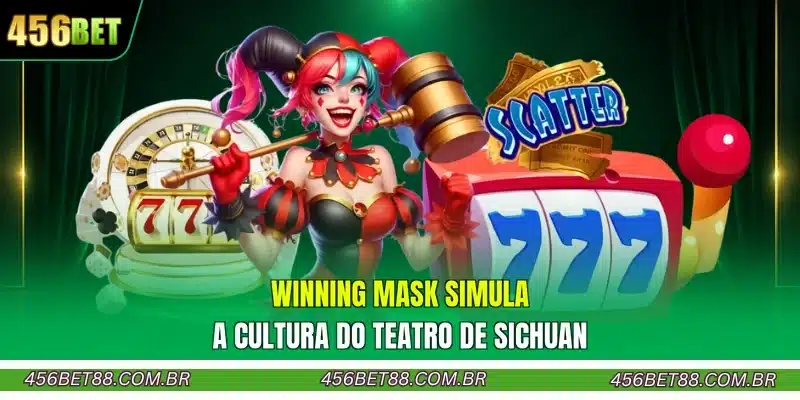 Winning Mask simula a cultura do teatro de Sichuan